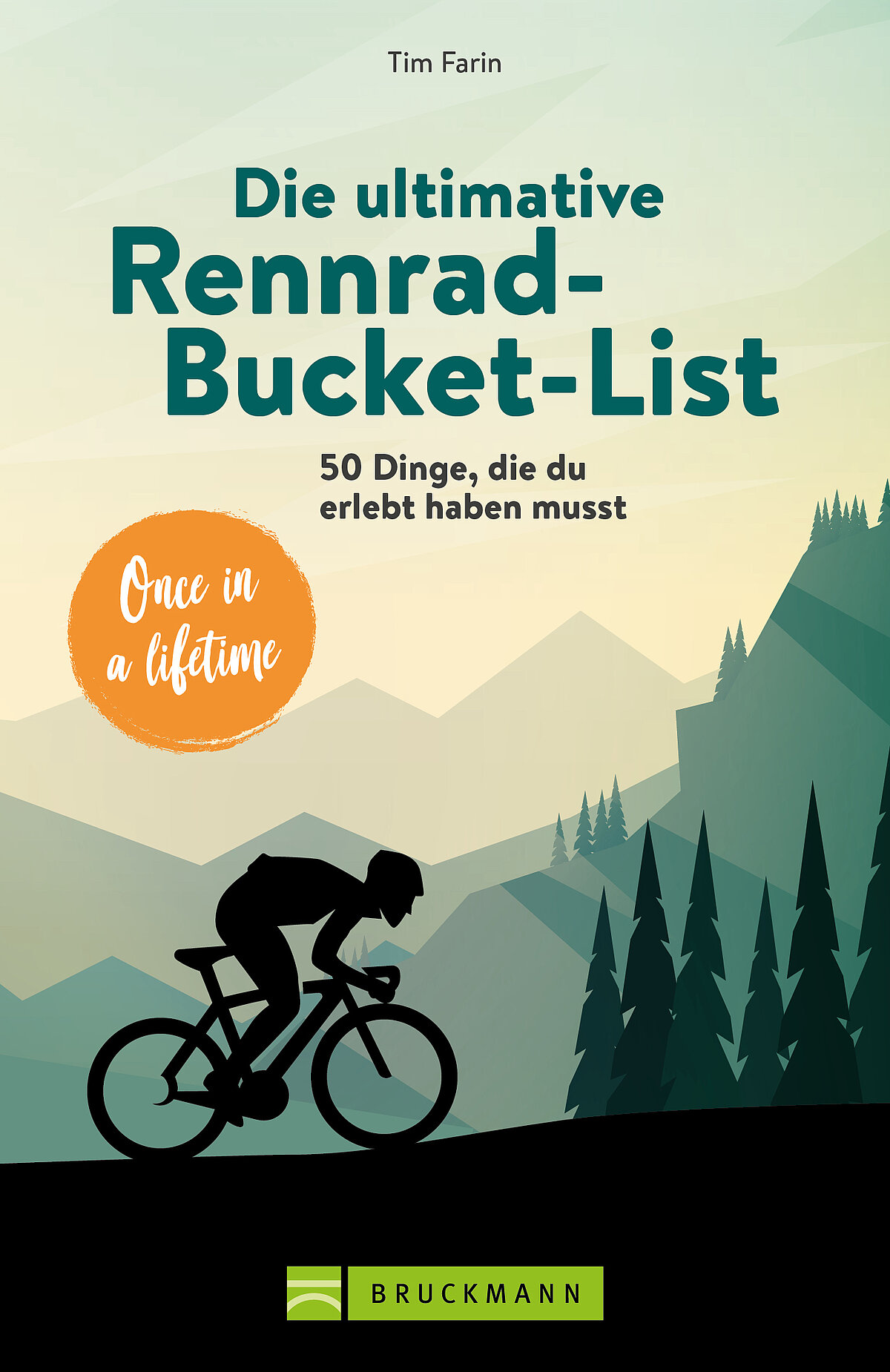 Radtouren Buch Die ultimative RennradBucketList